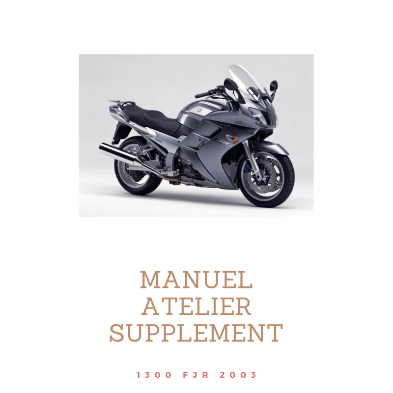 Manuel atelier 1300 FJR 2003 Supplément a télécharger