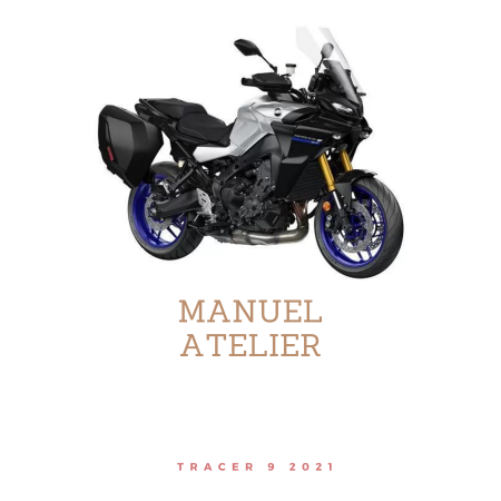 Manuel atelier MT09 Tracer 9 2021 a télécharger